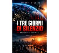 I TRE GIORNI DI SILENZIO: Protocollo Perimetr
