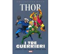 I tre guerrieri. Thor