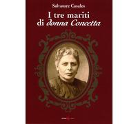 I Tre Mariti di Donna Concetta - [Futura Libri]