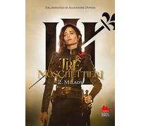 I tre moschettieri. Milady. Vol. 2