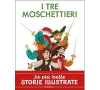 I tre moschettieri. Stampatello maiuscolo. Ediz. a colori
