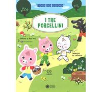 I tre porcellini. Con adesivi. Ediz. a colori