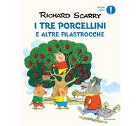 I tre porcellini e altre filastrocche. Ediz. a colori