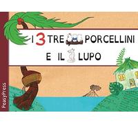 I tre porcellini e il lupo