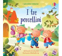 I tre porcellini. Ediz. a colori