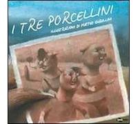 I tre porcellini. Ediz. illustrata