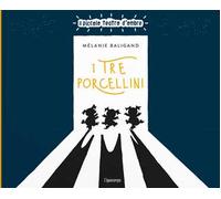I tre porcellini. Ediz. illustrata