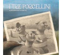 I tre porcellini. Edizione in simboli
