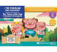 I tre porcellini. Fiaba stravagante. Storia kamishibai. Ediz. italiana e inglese. Con burattini da ritagliare. Con flashcards. Con materiali educativi stampabili