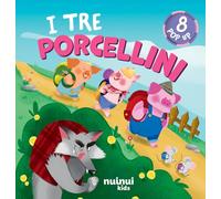 I tre porcellini. Fiabe pop up. Ediz. a colori