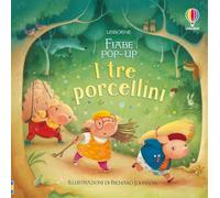 I tre porcellini. Libro pop-up. Ediz. a colori