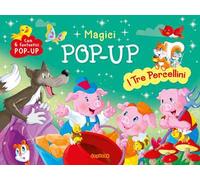 I tre porcellini. Magici pop-up. Ediz. a colori