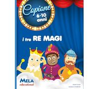 I tre Re magi: canzoni cantate da Le mele canterine