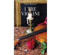 I tre violini - Molinari Dario