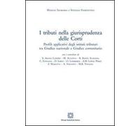 I tributi della giurisprudenza delle Corti