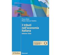 I tributi nell'economia italiana. Nuova ediz.