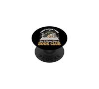 I Tried To Form A Gang But It Turned Into A Book Club PopSockets PopGrip Adesivo