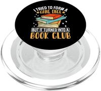 I Tried To Form A Gang Once But It Turned Into A Book Club PopSockets PopGrip per MagSafe