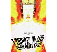 I Tripped on Acid from Outer Space (DVD)