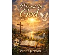 I Trust In God