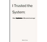 I Trusted the System: How My Children Became Leverage