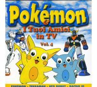 i tuoi amici in tv 4 - I Tuoi Amici in TV - Vol. 4 - Pokémon