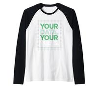 I Tuoi Dati Le tue Regole Diritti sulla Privacy Digitale Tech Maglia con Maniche Raglan