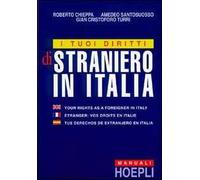 I tuoi diritti di straniero in Italia