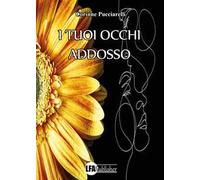 I tuoi occhi addosso - [LFA Publisher]