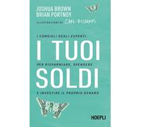 I TUOI SOLDI - PORTNOY BRIAN - HOEPLI