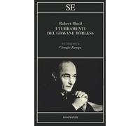 I turbamenti del giovane Törless - Musil Robert