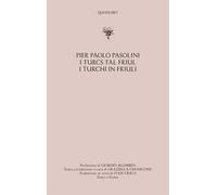 I turcs tal friul-I turchi in Friuli