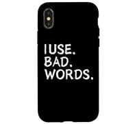 I Use Bad Words Funny Snarky Unfiltered Drinking Party Custodia per iPhone X/XS