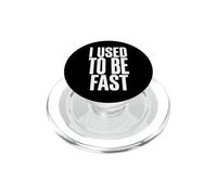 I Used To Be Fast Pensionato PopSockets PopGrip per MagSafe