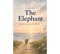 I Used to Be the Elephant: What if you were never unlucky?