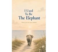 I Used to Be the Elephant: What if you were never unlucky?