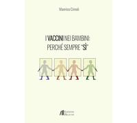 I vaccini nei bambini: perché sempre «Sì»