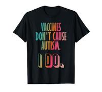 I vaccini non causano l'autismo che faccio Maglietta