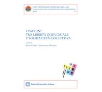 I vaccini tra libertà individuale e solidarietà collettiva - 2023