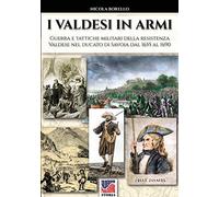 I valdesi in armi