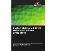I valori africani e i diritti dei minori: sfide e prospettive