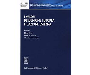 I valori dell'Unione Europea e l'azione esterna