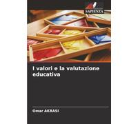 I valori e la valutazione educativa