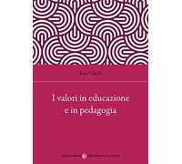 I valori in educazione e in pedagogia