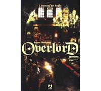 I valorosi del regno. Parte prima. Overlord. Vol. 5
