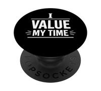 I Value My Time Confini Personali Mindset Design PopSockets PopGrip Adesivo