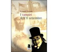 I vampiri dell'11 settembre