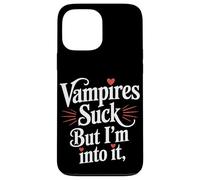 I vampiri succhiano ma sono dentro di esso Halloween Custodia per iPhone 13 Pro Max