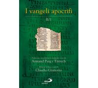 I Vangeli apocrifi. Vol. 2-1 - Puig i Tárrech Armand
