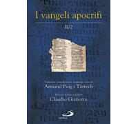 I Vangeli apocrifi. Vol. 2-2 - Puig i Tárrech Armand